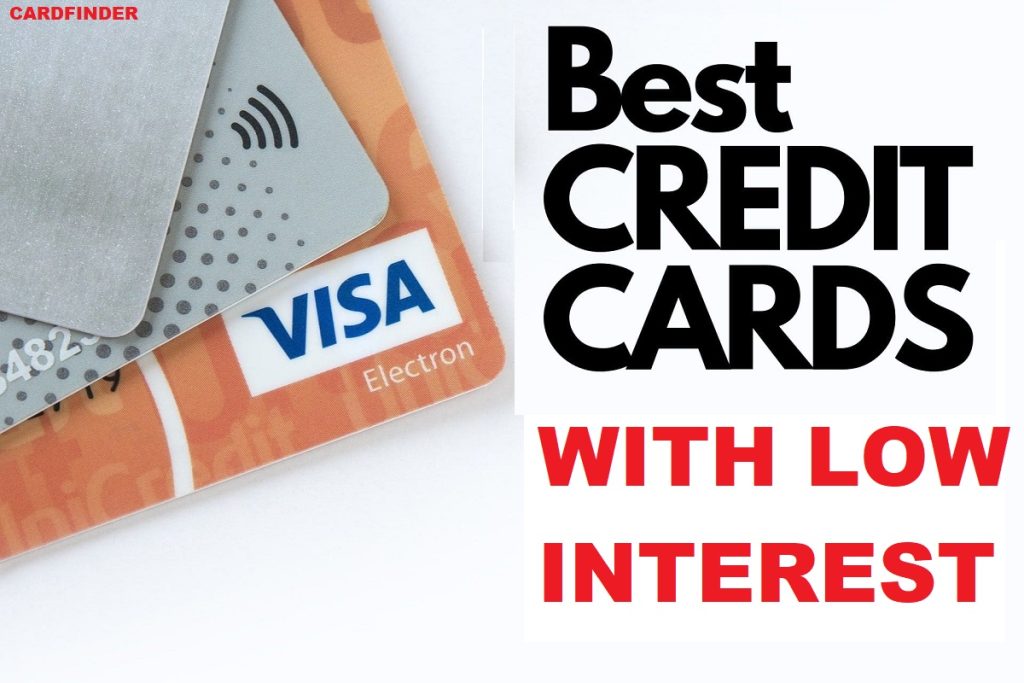 Best Low Interest Credit Cards